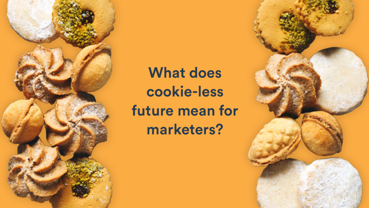 Future of Digital Advertising in a Cookieless World