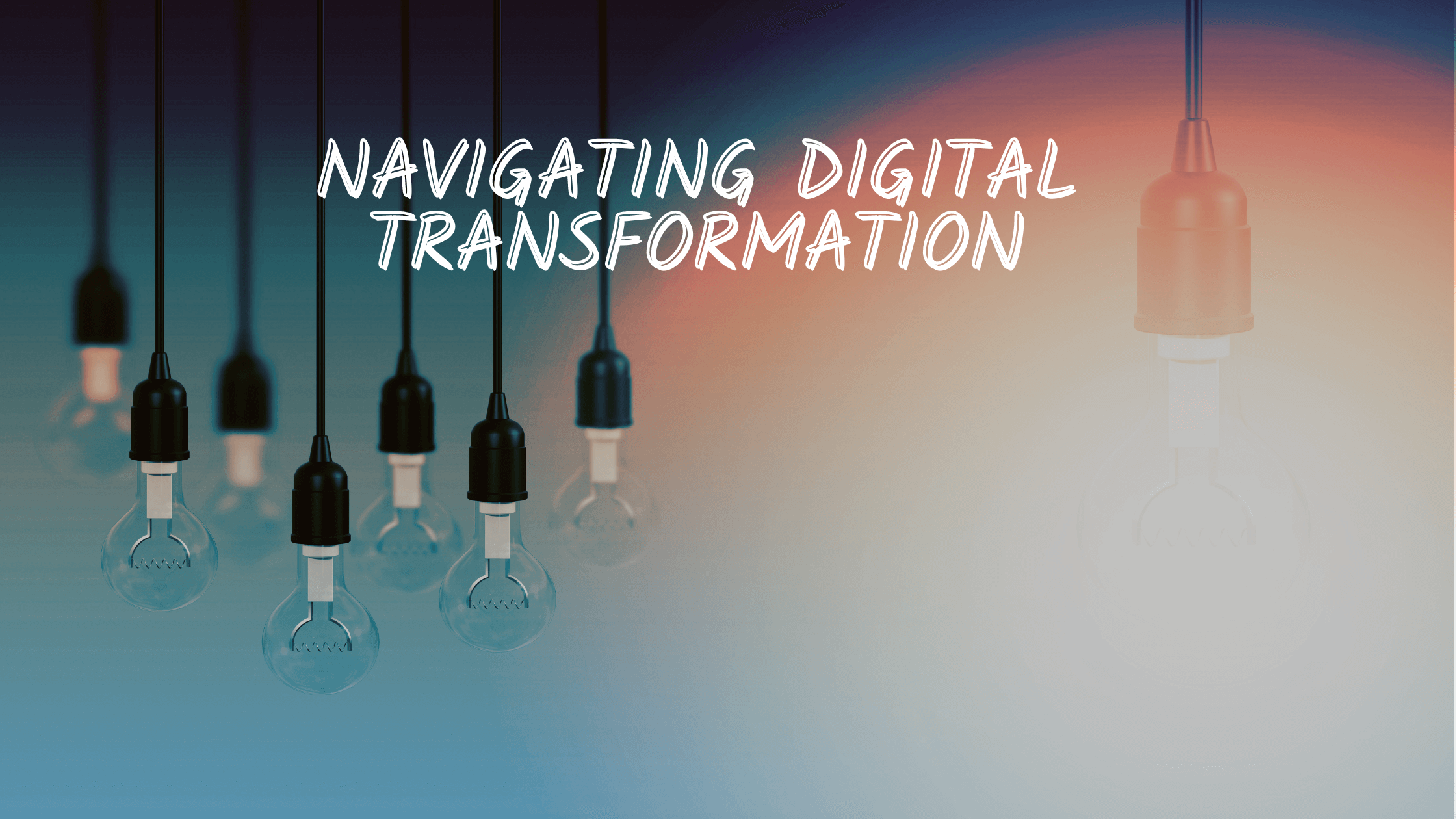 Navigating Digital Transformation During Economic Disruption
